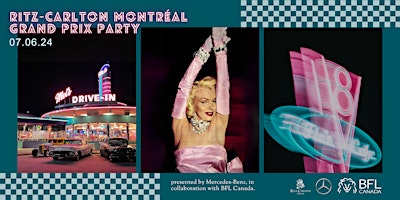 Grand Prix Party 2024 at the Ritz-Carlton Montréal primary image