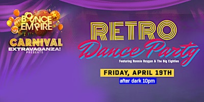 Hauptbild für Retro Dance Party ft. Ronnie Raygun & The Big Eighties - 18+ After Dark
