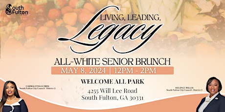 Living, Leading, Legacy: All-White Senior Brunch