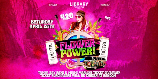 Imagem principal do evento 420 Flower Power Party • Ladies Night @ The Library