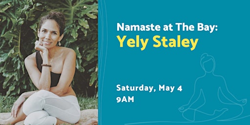 Imagem principal de Namaste at The Bay with Yely Staley