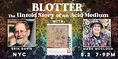 Imagem principal do evento Blotter: The Untold Story of an Acid Medium with Erik Davis & Mark McCloud