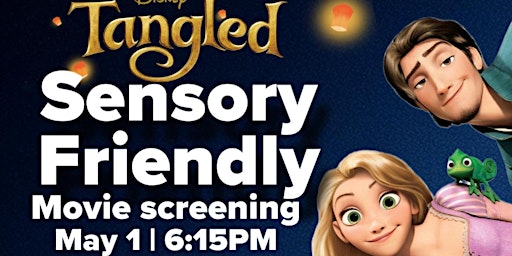 Sensory Friendly Showtime: Tangled primary image