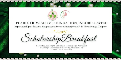 Pearls of Wisdom Foundation, Incorporated 2024  Scholarship Breakfast