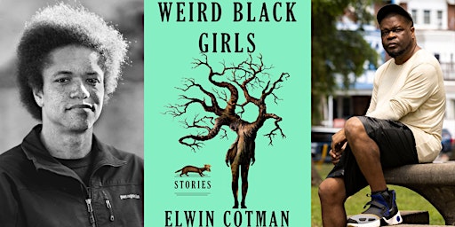 Hauptbild für Elwin Cotman in conversation with Alex Smith: Weird Black Girls (2024)