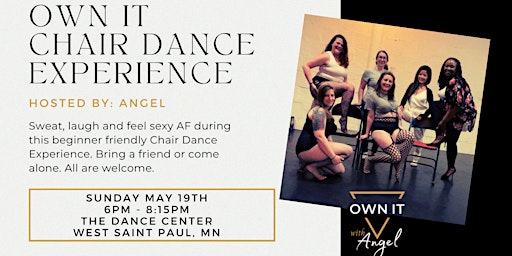 Image principale de Own It Chair Dance Experience - May 19th - Saint Paul