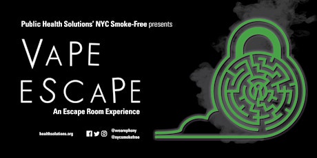 NYC Smoke-Free Reality Check Teen Summit: Vape Escape (An Escape Room Experience) primary image