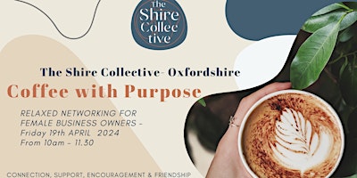 Imagem principal do evento The Shire Collective - Relaxed Networking for small local business owners