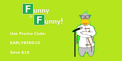 Imagem principal do evento Funny Is Funny! Comedy #36