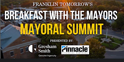 Image principale de April 30 Breakfast With Mayors: Williamson County Mayoral Summit