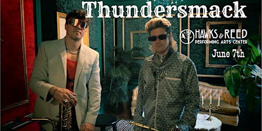 Imagem principal do evento Thundersmack at Hawks & Reed