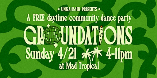Imagem principal de Groundations FREE Daytime Community Dance Party