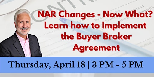 Imagem principal do evento Implementing Buyer Broker Agreements With Oscar Resek