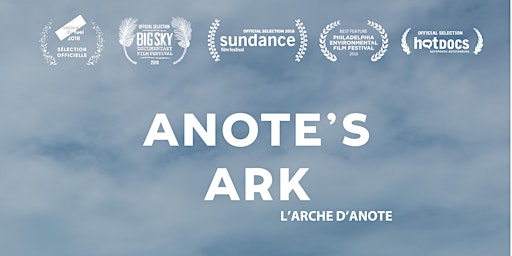 Imagem principal do evento Film: Anote's Ark