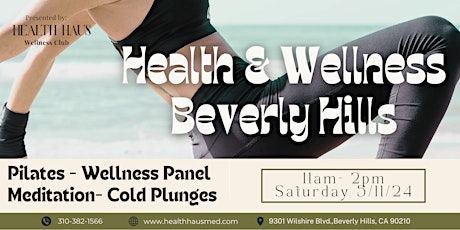Wellness  Event: Beverly Hills