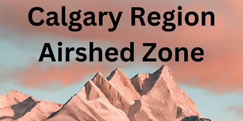 Imagem principal de Calgary Region Airshed Zone Annual General Meeting