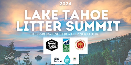 Hauptbild für 2024 Lake Tahoe Litter Summit