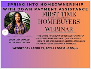 First Time Home Buyers Webinar: Spring into Homeownership with  Down Payment Assistance