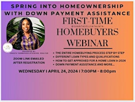 Imagen principal de First Time Home Buyers Webinar: Spring into Homeownership with  Down Payment Assistance