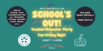 Imagen principal de School's Out! Teacher/Educator Party