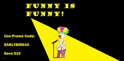 Primaire afbeelding van Funny Is Funny! Comedy #38