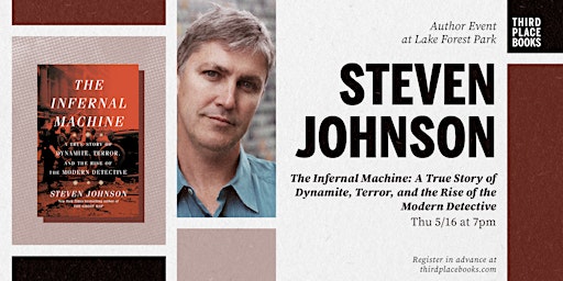 Steven Johnson presents 'The Infernal Machine' primary image