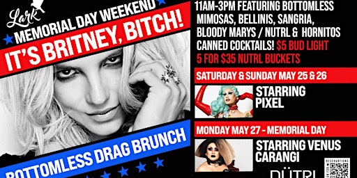 Primaire afbeelding van Britney Spears Memorial Day Weekend Drag Brunch