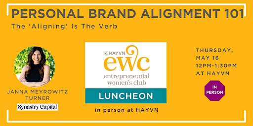Imagen principal de EWC Meeting: Personal Brand Alignment 101