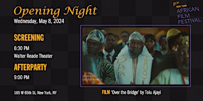 31st NY African Film Festival Opening Night Celebration primary image