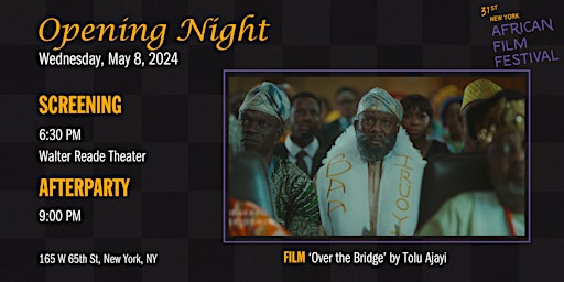 Image principale de 31st NY African Film Festival Opening Night Celebration