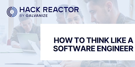 How to Think Like a Software Engineer