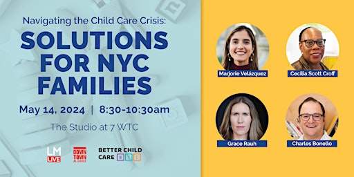 Image principale de Navigating the Child Care Crisis: Solutions for New York City Families