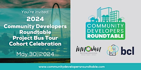 2024 Community Developers Roundtable Project Bus Tour & Cohort Celebration