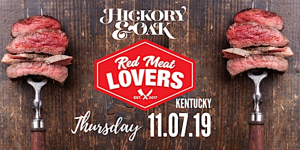 Hickory & Oak Red Meat Lover's Kentucky