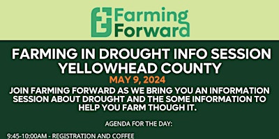 Immagine principale di Farming in Drought Info Session - Yellowhead County 
