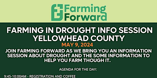 Primaire afbeelding van Farming in Drought Info Session - Yellowhead County