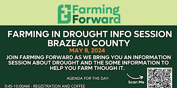 Farming in Drought Info Session - Brazeau County
