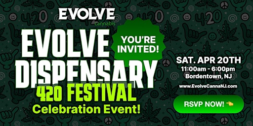 Imagem principal do evento Evolve Dispensary NJ (420 Festival)