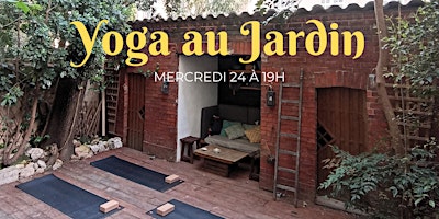 Imagem principal de COMPLET ⎸ Yoga au Jardin ⎸ Mercredi 24 avril à 19h