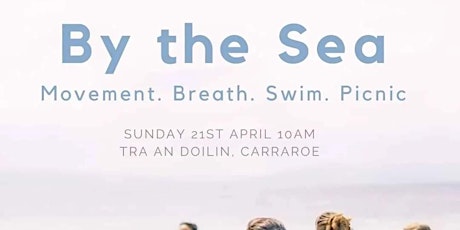 By the Sea Wellbeing Morning Coral beach Galway