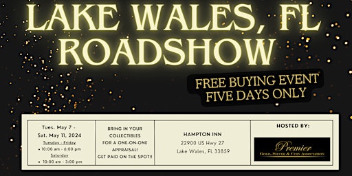 Image principale de LAKE WALES ROADSHOW  - A Free, Five Days Only Buying Event!