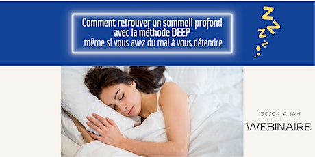 Comment retrouver un sommeil profond avec la méthode DEEP