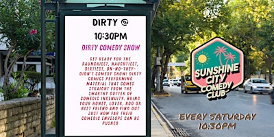 Imagem principal de The Dirty at 10:30 - Dirty Comedy Show at Sunshine City Comedy Club