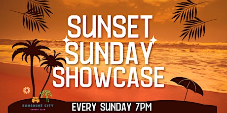 Sunset Sunday Showcase