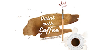 Paint With Coffee Art Workshop (Incs Tea, coffee and biscuits) primary image