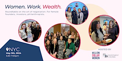 Imagen principal de Women. Work. Wealth. - The Art of Negotiation