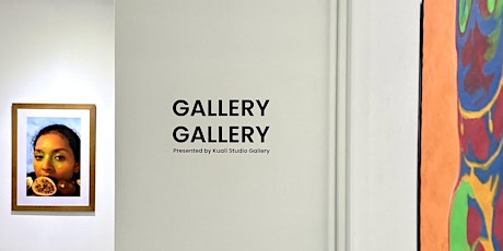 GALLERY GALLERY GRAND OPENING + KUALI STUDIO GALLERY 5TH YEAR ANNIVERSARY