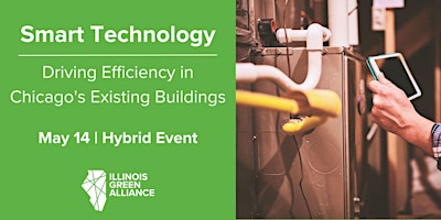 Imagem principal do evento Smart Technology: Driving Efficiency in Chicago's Existing Buildings