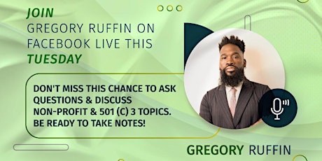 Gregory Ruffin Nonprofit Facebook LIVE