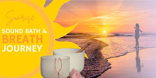 Imagem principal do evento STUART FL | Sunrise Sound Bath and Breathwork on The Beach